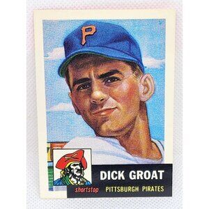 Dick Groat Pittsburgh Pirates Reprint Archives1953 Topps Baseball Card - Vintage
